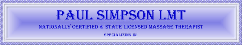  Banner for Paul Simpson LMT Nationally Certified and State Licensed Massage Therapist